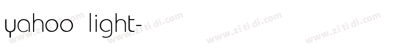 yahoo light字体转换